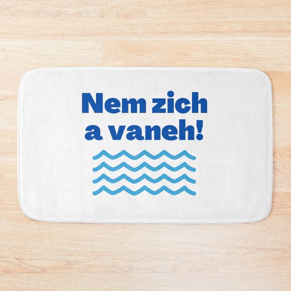 Item preview, Yiddish Curse Nem Zich a Vaneh (Go Jump in a Lake) designed and sold by NJGDesigns.