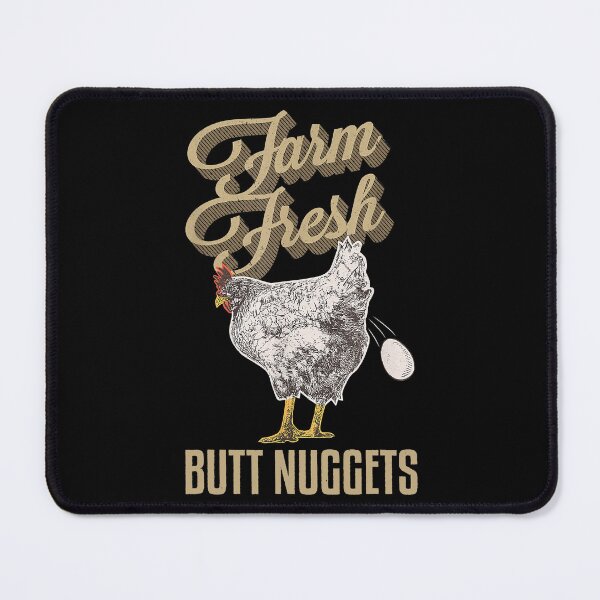 Item preview, Farm Fresh Butt Nuggets Funny Chicken Farmer designed and sold by ericrichard059.