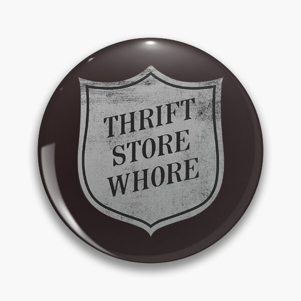 Item preview, Funny Thrift Store Whore Shop Thrifting Vintage Antique designed and sold by ToThuyLinh.