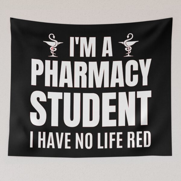 Item preview, Im A Pharmacy Student I Have No Life Red | Funny Pharmacy Sayings designed and sold by chetan786.