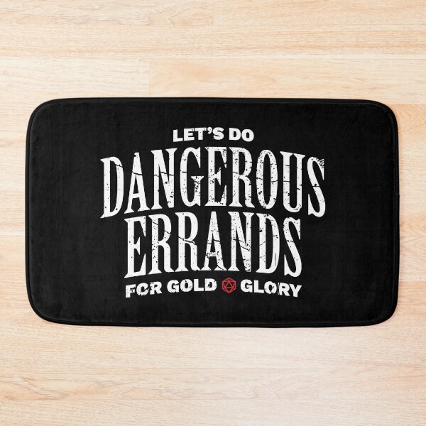 Item preview, Dangerous Errands for Glory and Gold designed and sold by DnlDesigns.