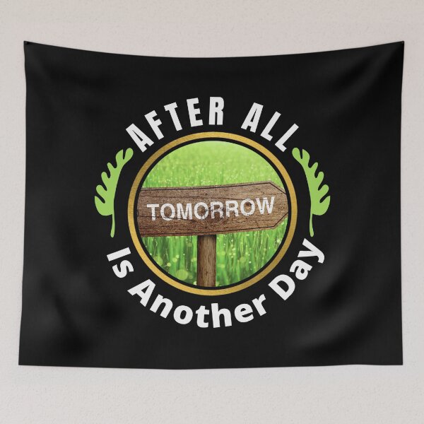 Item preview, After All Tomorrow Is Another Day - Gone With The Wind Quote designed and sold by Delandor.