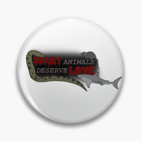 Item preview, scary animals deserve love designed and sold by moon k.