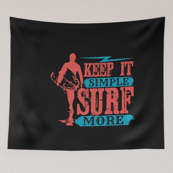 Item preview, Keep It Simple, Surf More | Surfing Beach Tees | Tropical Wear designed and sold by StreetShirts1.
