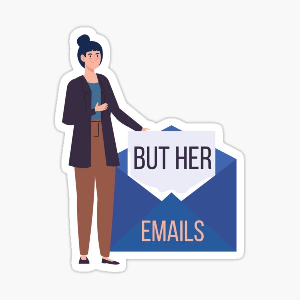 She emails