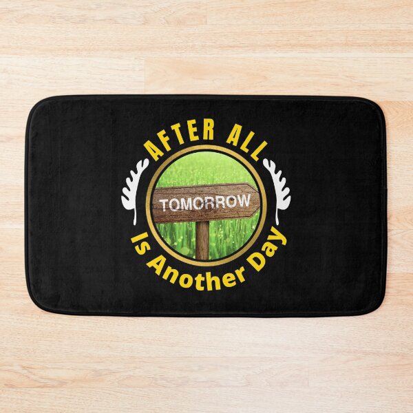 Item preview, After All Tomorrow Is Another Day - Gone With The Wind Quote | Another Day Quote designed and sold by Delandor.