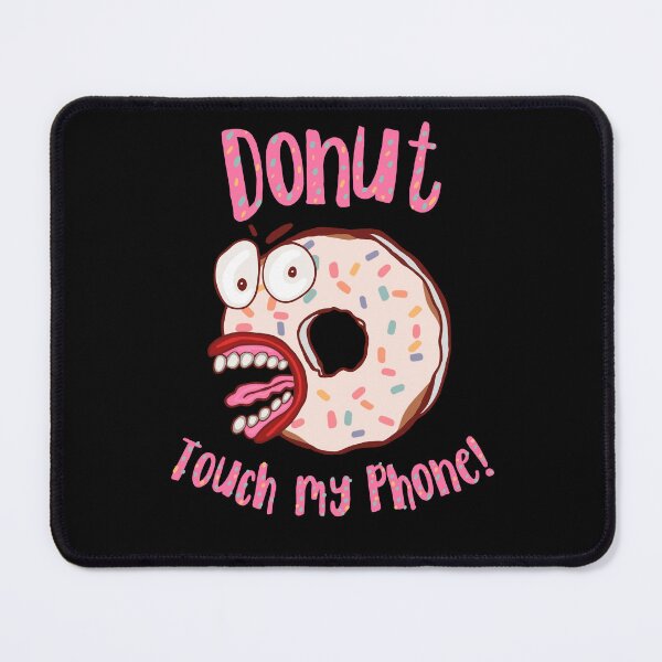 Item preview, Donut Touch My Phone Pink Letters designed and sold by wildjellybeans.