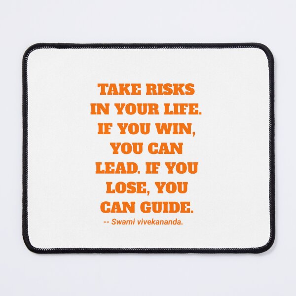 Item preview, Take risks in life quote by swami Vivekananda. designed and sold by Aumcreations.