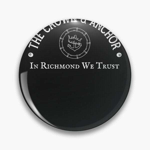 Item preview, The Crown and Anchor, The Crown and Anchor Pub, In Richmond We Trust, Richmond Pub, Coach Beard, Coa designed and sold by JonasLangenb.
