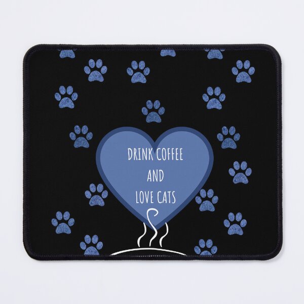 Item preview, DRINK COFFEE AND LOVE CATS designed and sold by builditdefendit.
