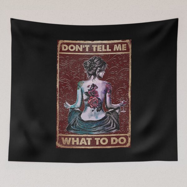 Item preview, Yoga dontt tell me what to do   designed and sold by SaoirseNeid.