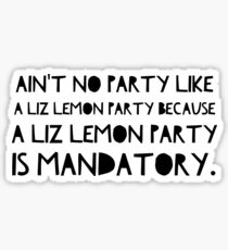 Liz Lemon Party Sticker