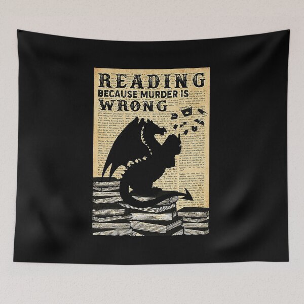 Item preview, Reading because murder is wrong dragon lover designed and sold by KinstleHawa.