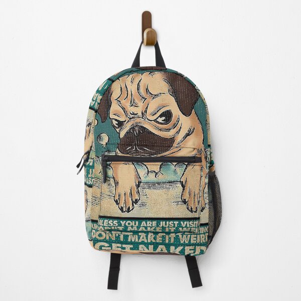 Item preview, Pug get naked unless you are just visiting don't make it weird designed and sold by TeganCrafford.