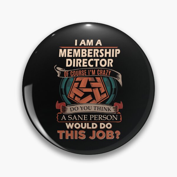 Item preview, Membership Director T Shirt - Sane Person Job Gift Item Tee designed and sold by jazminprin.