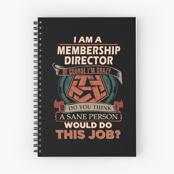 Item preview, Membership Director T Shirt - Sane Person Job Gift Item Tee designed and sold by jazminprin.