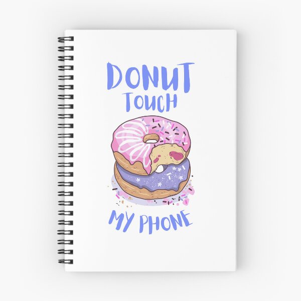 Item preview, Donut Touch My Phone designed and sold by LuckyKermit.