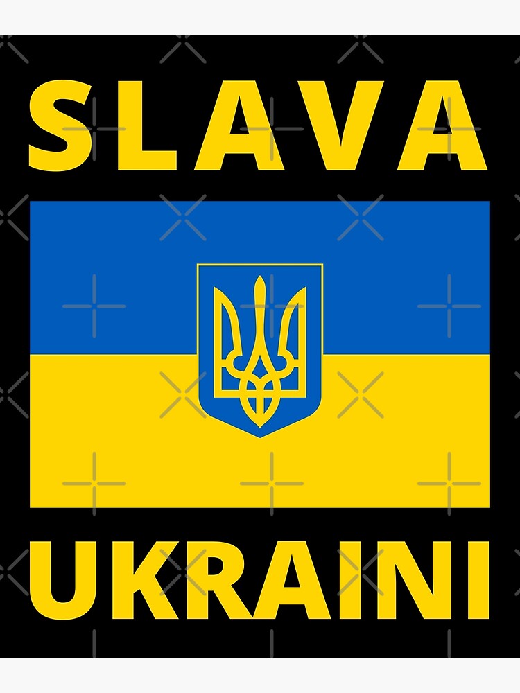 "SLAVA UKRAINI GLORY TO UKRAINE SUPPORT UKRAINE PROTEST PUTIN" Poster ...