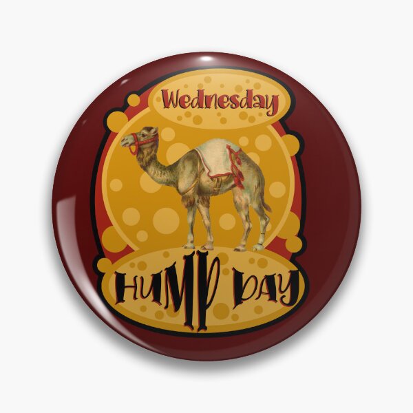Item preview, Wednesday Hump Day designed and sold by sandpiperstudio.