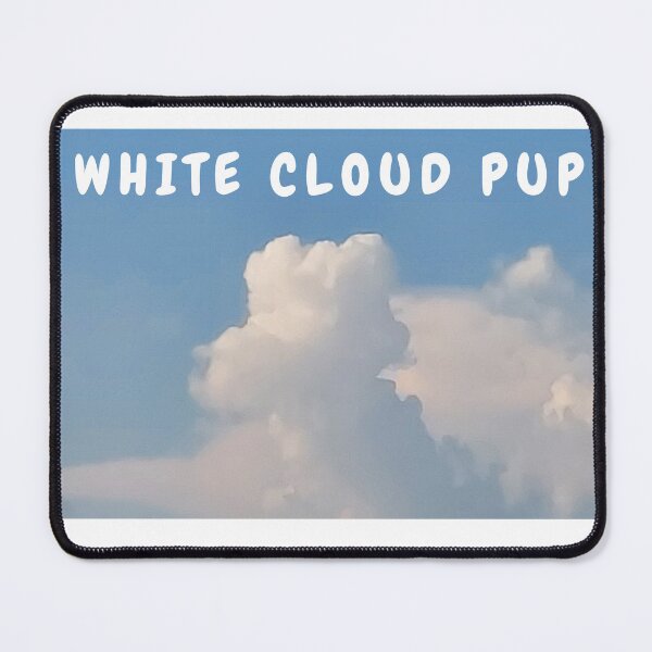 Item preview, WHITE CLOUD PUP designed and sold by RobbiesMusic.