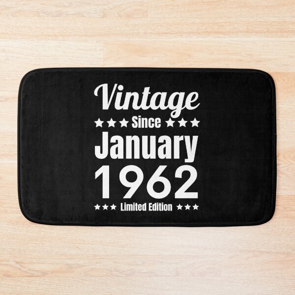 Item preview, Vintage Since January 1962 - Black White Retro Typography | 1962 Limited Edition designed and sold by Delandor.
