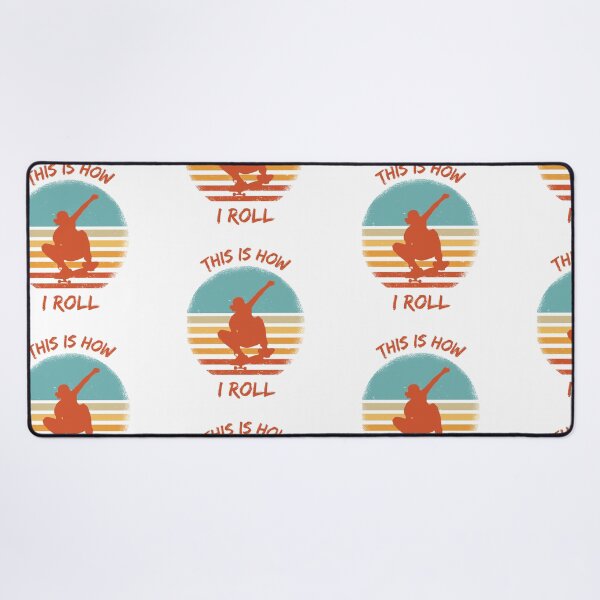 Item preview, This Is How I Roll Skateboard designed and sold by LuckyKermit.