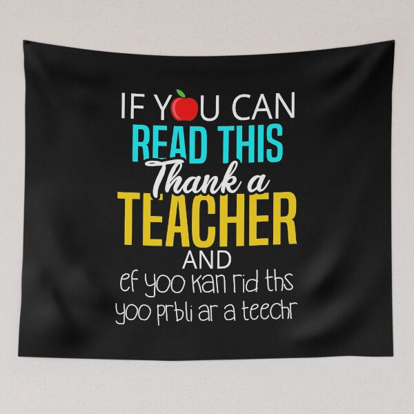 Item preview, If You Can Read This Thanks A Teacher designed and sold by PrincessBrogan.