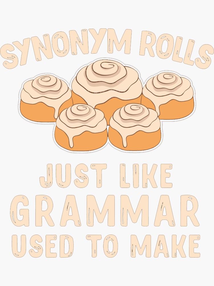 Crazy Dog Tshirts Mens Synonym Rolls Just Like Grammar Used To