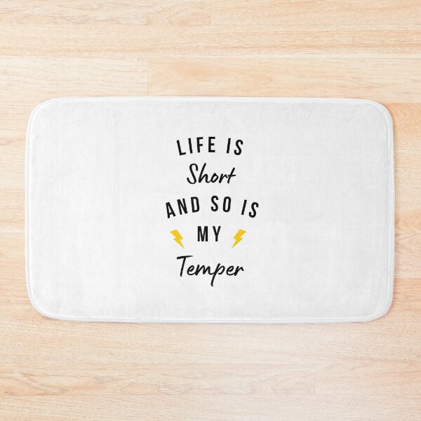 Item preview, LIFE IS SHORT AND SO IS MY TEMPER - funny thunder quote about temper designed and sold by MiKy1997.