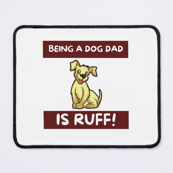 Item preview, Best Dog Dad| Dog Lover Gift |Pet Lover| Fur Parents | Dog Dad | Mum Gift - Being a dog dad is ruff! designed and sold by Duncan Udawatta | The Mugzz Shop.