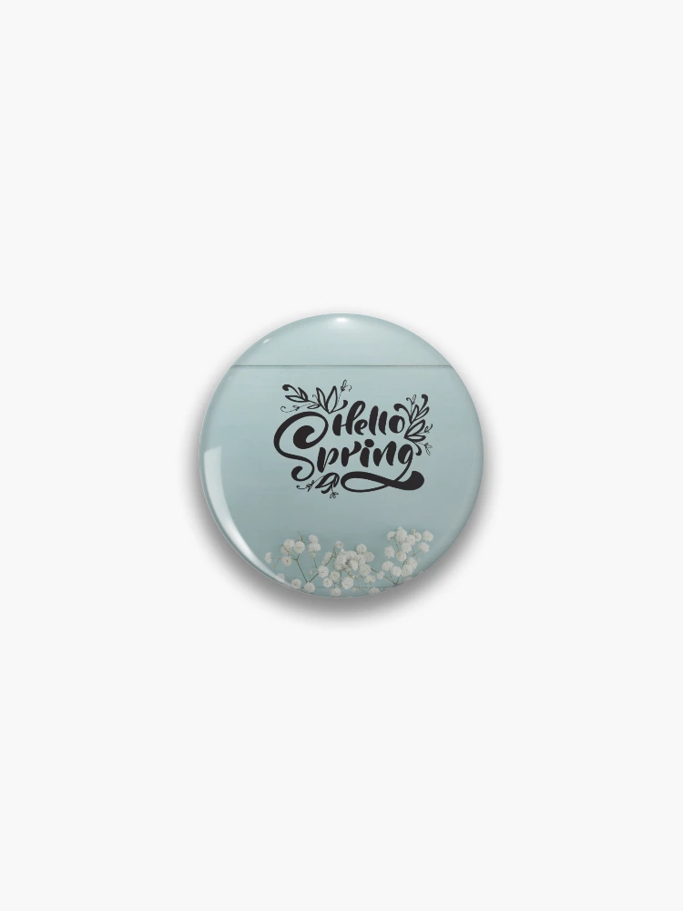 Thumbnail 1 of 3, Pin, Hello Spring ! designed and sold by PRT-SHIRTS.