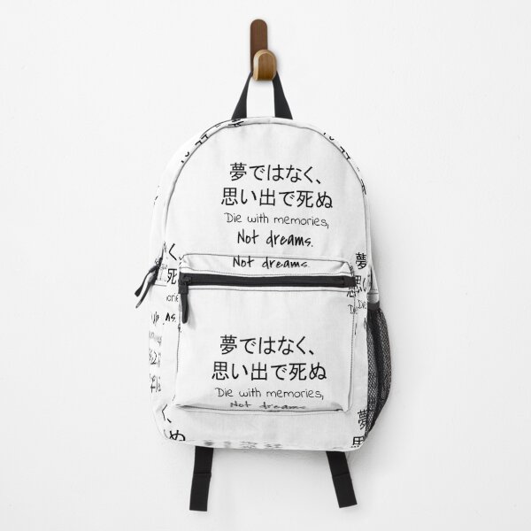 Artikelvorschau, Zitat: Stirb mit Erinnerungen, nicht mit Träumen. In Englisch, Japanisch, Weiß, Chloe Art Designs entworfen und verkauft von ChloeArtDesigns.