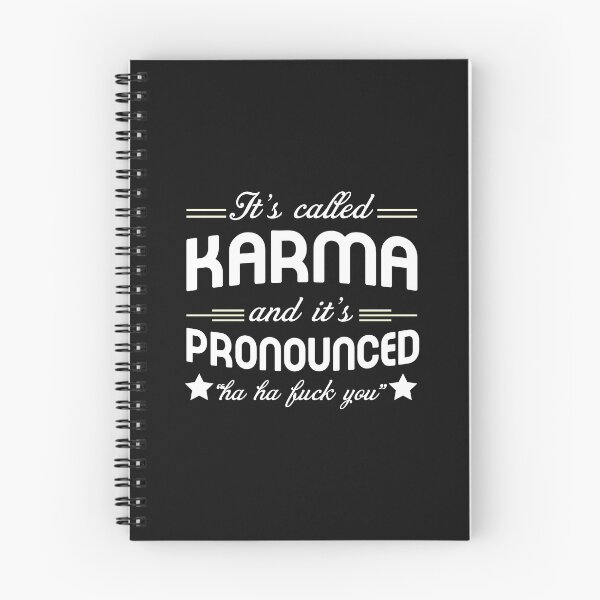 Aperçu de l'œuvre Citations sarcastiques ça s'appelle karma et prononcé va te faire foutre créée et vendue par monica1059.