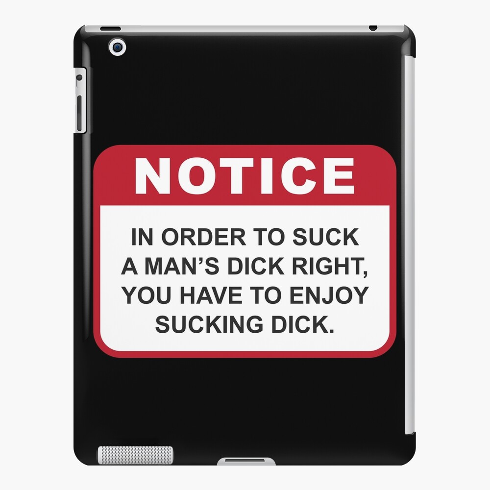 Sexual Memes For Her How To Sucking Right iPad Case & Skin for Sale by  monica1059 | Redbubble