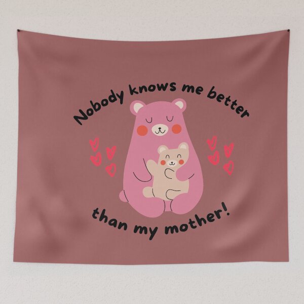 Item preview, Nobody knows me better than my mother designed and sold by Eve :).