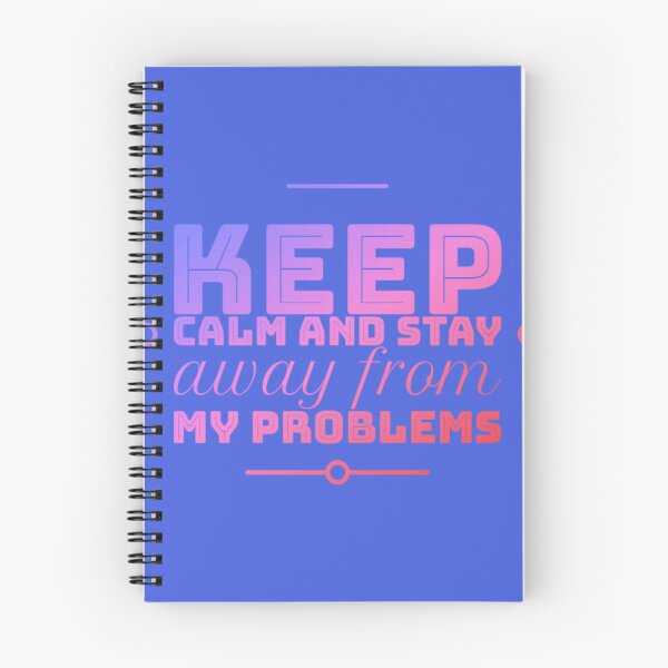 Item preview,  Keep calm and stay away from problems designed and sold by Roshan Keenoo.