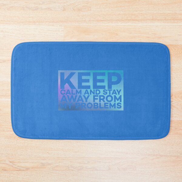 Item preview, Keep calm and stay away from problems designed and sold by Roshan Keenoo.