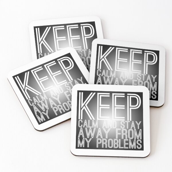 Item preview, Keep calm and stay away from problems designed and sold by Roshan Keenoo.