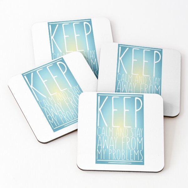 Item preview, Keep calm and stay away from problems designed and sold by Roshan Keenoo.