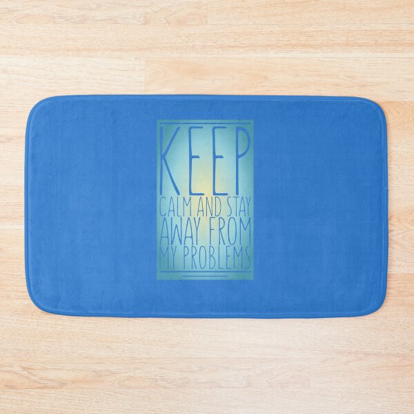 Item preview, Keep calm and stay away from problems designed and sold by Roshan Keenoo.