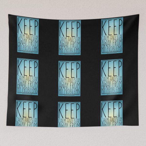 Item preview, Keep calm and stay away from problems designed and sold by Roshan Keenoo.