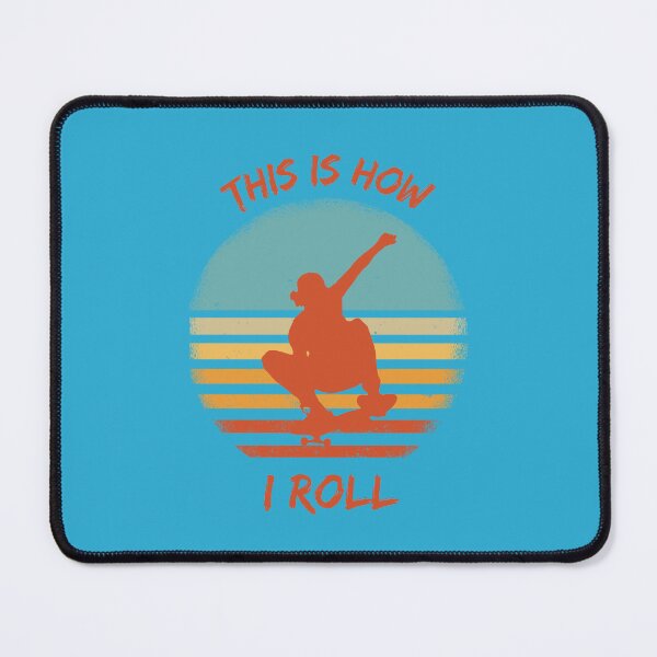 Item preview, This Is How I Roll Skateboard Pun Grunge Retro Sunset In Blue designed and sold by LuckyKermit.