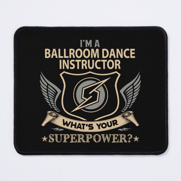 Item preview, Ballroom Dance Instructor T Shirt - What Is Your Superpower Job Gift Item Tee designed and sold by nutallrosario.