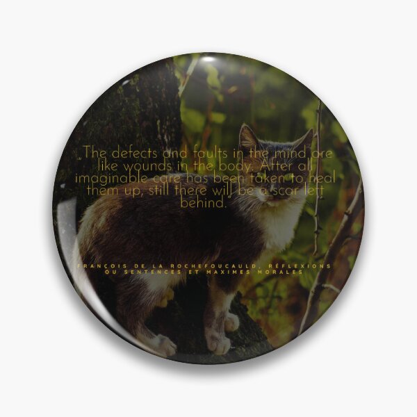 Item preview, Francois de la Rochefoucauld Quote #8 catof quotes designed and sold by Cat of Quotes.