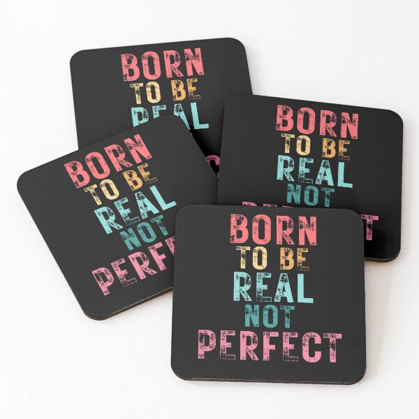 Item preview, Born to be real not perfect designed and sold by Benchamart.