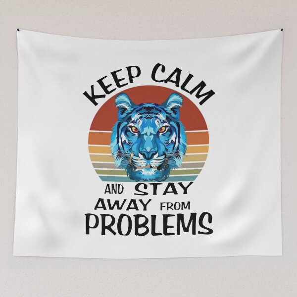 Item preview, Keep Calm And Stay Away From Problems designed and sold by VaLdoShop.