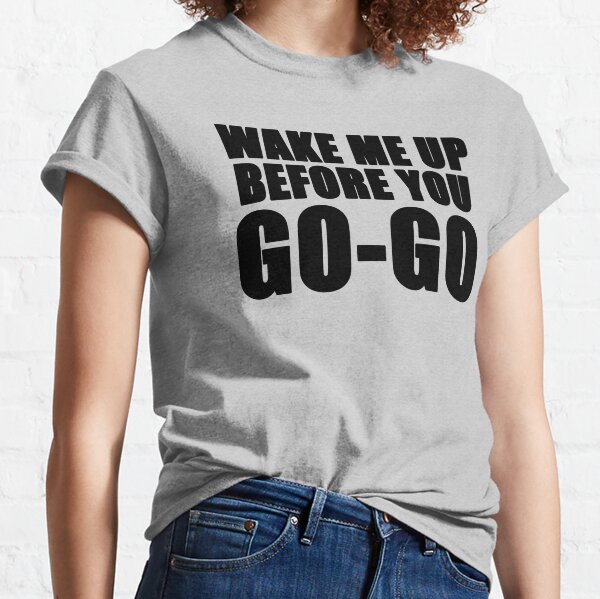 TANK TOP RETRO 80`s,WAKE ME UP BEFORE YOU GO GO,FANCY DRESS t-shirt DRESS 