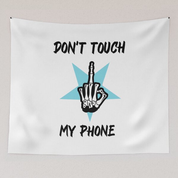 Item preview, Dont Touch My Phone designed and sold by zumamazu.