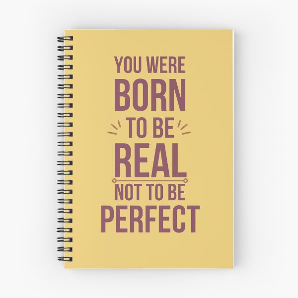Item preview, You were born to be real not to be perfect	 designed and sold by designerpriti.