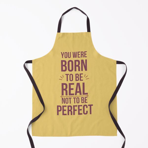 Item preview, You were born to be real not to be perfect designed and sold by designerpriti.